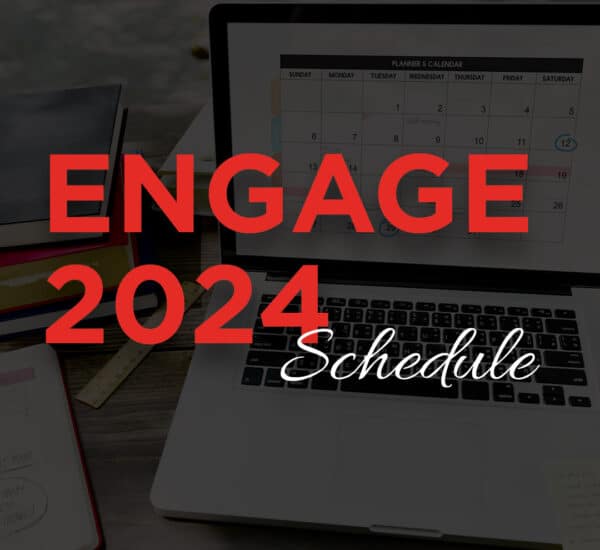 Engage 2024 Schedule